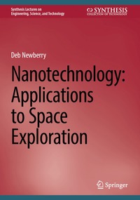 bokomslag Nanotechnology: Applications to Space Exploration