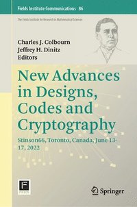 bokomslag New Advances in Designs, Codes and Cryptography