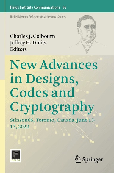 Charles J. Colbourn, Jeffrey H. Dinitz - New Advances in Designs, Codes and Cryptography, Häftad