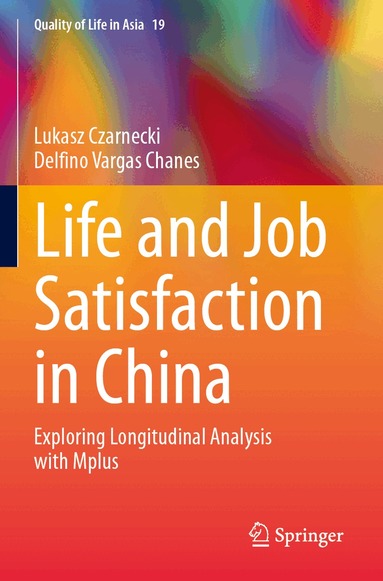 Lukasz Czarnecki, Delfino Vargas Chanes - Life and Job Satisfaction in China, Häftad