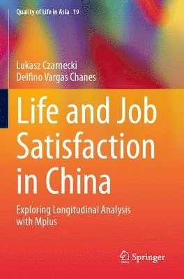 Life and Job Satisfaction in China