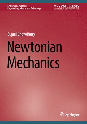 Newtonian Mechanics 1