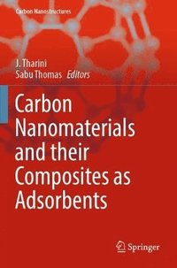 bokomslag Carbon Nanomaterials and their Composites as Adsorbents