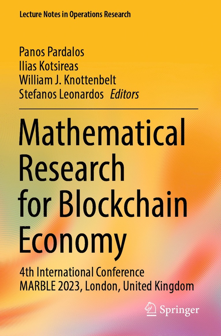 Mathematical Research for Blockchain Economy 1