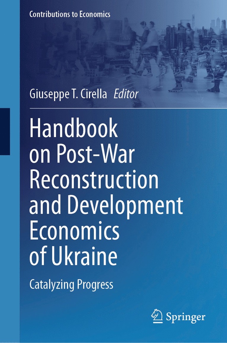 Handbook on Post-War Reconstruction and Development Economics of Ukraine 1