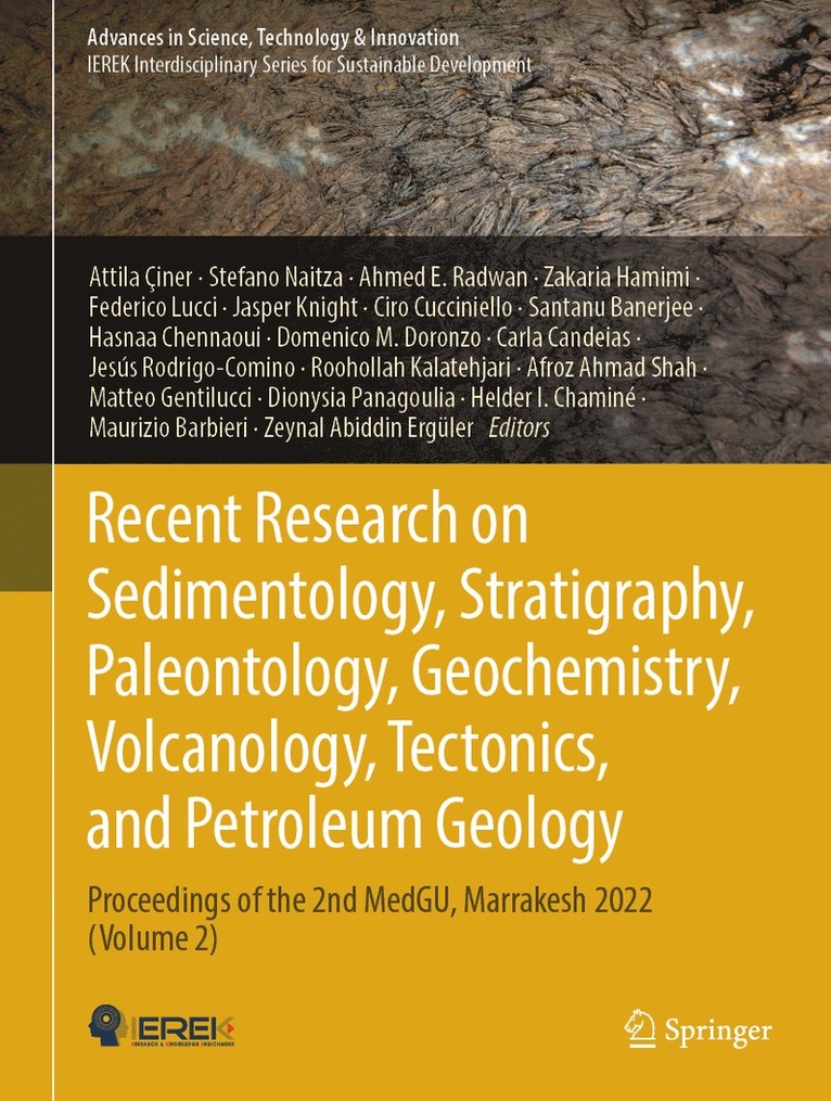 Recent Research on Sedimentology, Stratigraphy, Paleontology, Geochemistry, Volcanology, Tectonics, and Petroleum Geology 1