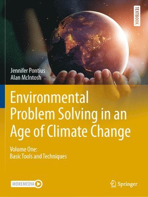 Environmental Problem Solving in an Age of Climate Change 1