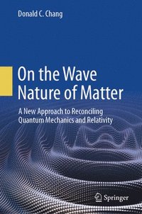 bokomslag On the Wave Nature of Matter