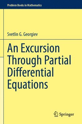 bokomslag An Excursion Through Partial Differential Equations