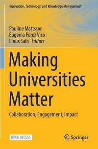 bokomslag Making Universities Matter