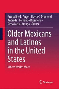 bokomslag Older Mexicans and Latinos in the United States