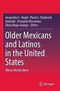 bokomslag Older Mexicans and Latinos in the United States