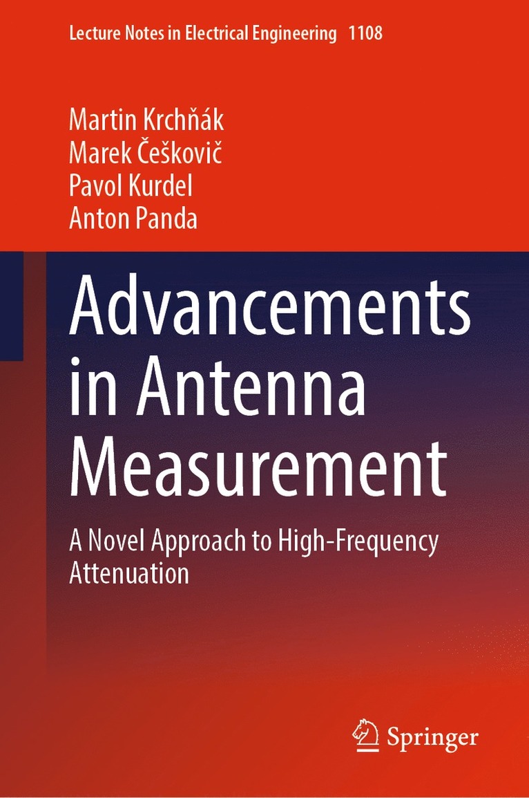 Advancements in Antenna Measurement 1