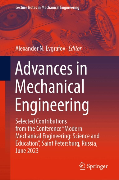 Alexander N. Evgrafov - Advances in Mechanical Engineering, Inbunden