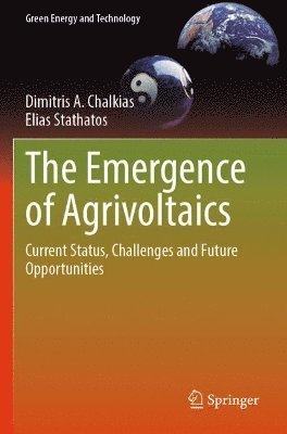 bokomslag The Emergence of Agrivoltaics