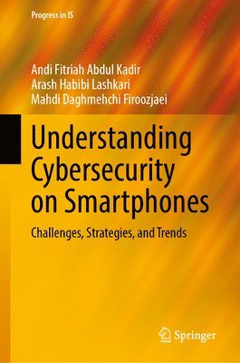 bokomslag Understanding Cybersecurity on Smartphones