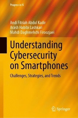 Understanding Cybersecurity on Smartphones 1