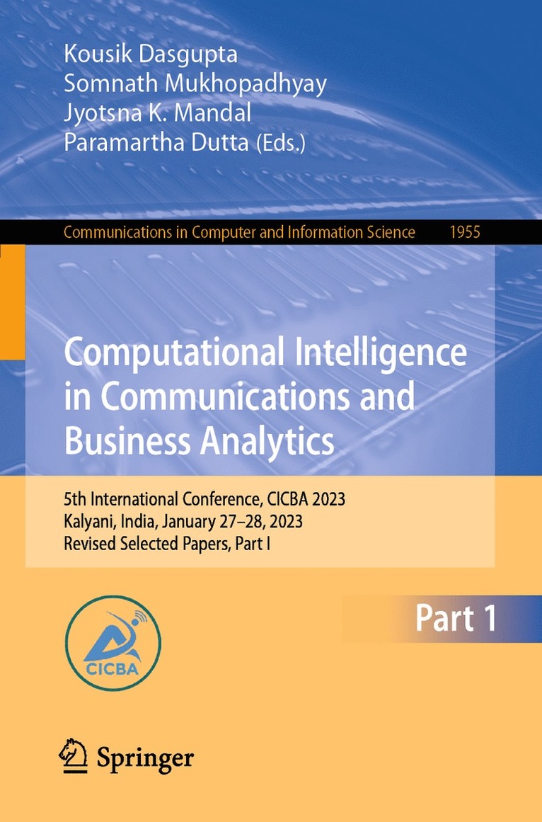 Computational Intelligence in Communications and Business Analytics 1