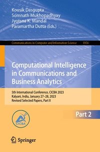 bokomslag Computational Intelligence in Communications and Business Analytics