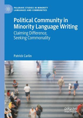 Political Community in Minority Language Writing 1