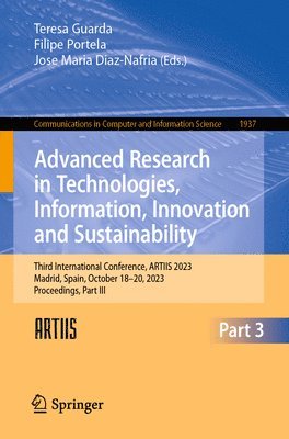 Advanced Research in Technologies, Information, Innovation and Sustainability 1