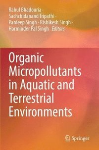 bokomslag Organic Micropollutants in Aquatic and Terrestrial Environments