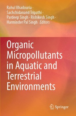 bokomslag Organic Micropollutants in Aquatic and Terrestrial Environments