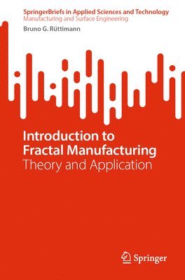 bokomslag Introduction to Fractal Manufacturing