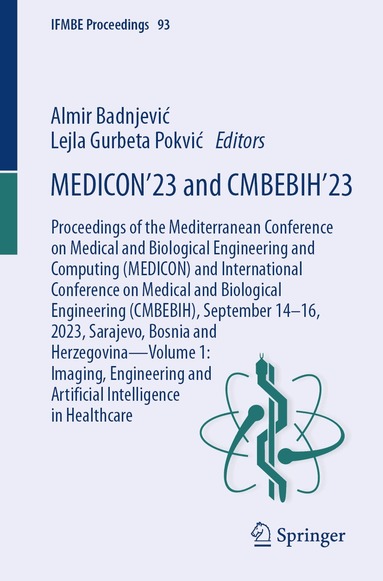Almir Badnjević, Lejla Gurbeta Pokvić - MEDICON’23 and CMBEBIH’23, Häftad
