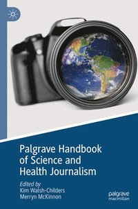 bokomslag Palgrave Handbook of Science and Health Journalism