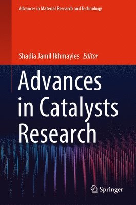 Advances in Catalysts Research 1