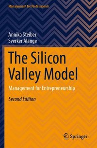 bokomslag The Silicon Valley Model