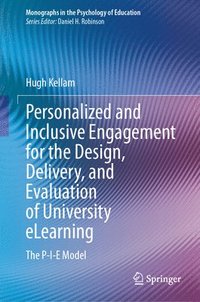bokomslag Personalized and Inclusive Engagement for the Design, Delivery, and Evaluation of University eLearning