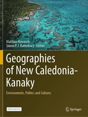 bokomslag Geographies of New Caledonia-Kanaky