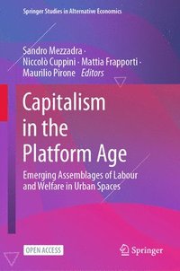 bokomslag Capitalism in the Platform Age