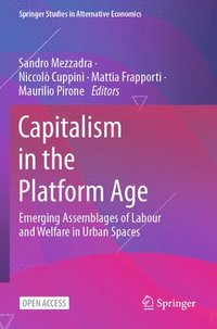 bokomslag Capitalism in the Platform Age