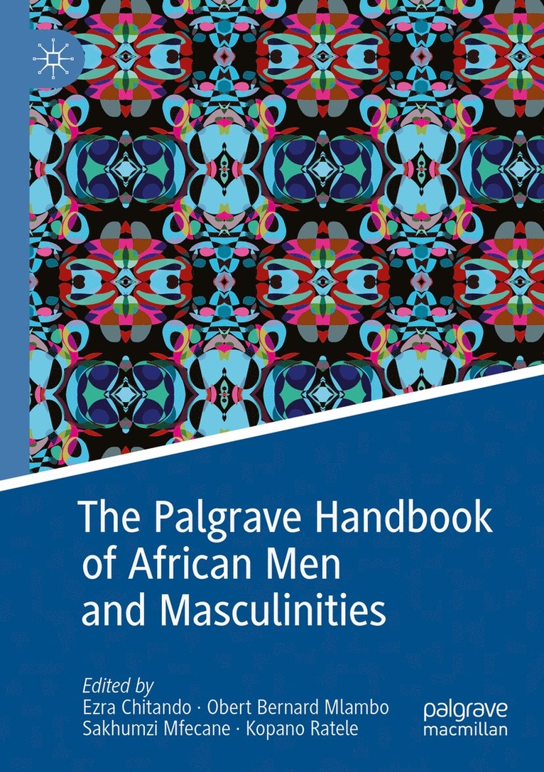 Palgrave Handbook of African Men and Masculinities