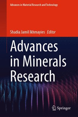 Advances in Minerals Research 1