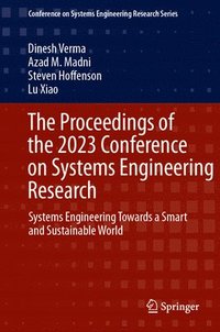 bokomslag The Proceedings of the 2023 Conference on Systems Engineering Research