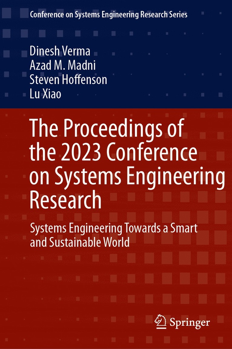 The Proceedings of the 2023 Conference on Systems Engineering Research 1