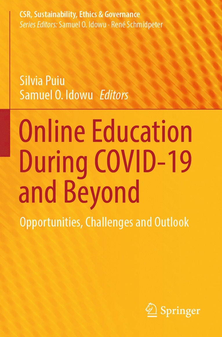 Silvia Puiu, Samuel O. Idowu - Online Education During COVID-19 and Beyond, Häftad