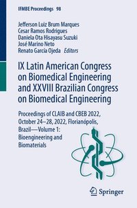 bokomslag IX Latin American Congress on Biomedical Engineering and XXVIII Brazilian Congress on Biomedical Engineering