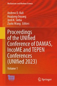 bokomslag Proceedings of the UNIfied Conference of DAMAS, IncoME and TEPEN Conferences (UNIfied 2023)
