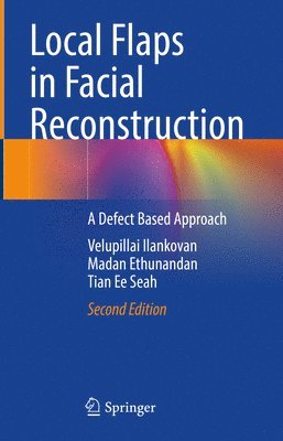 Local Flaps in Facial Reconstruction 1