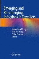 bokomslag Emerging and Re-emerging Infections in Travellers