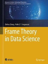 bokomslag Frame Theory in Data Science