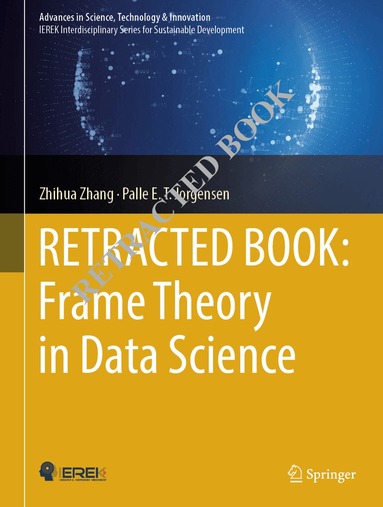 Zhihua Zhang, Palle E. T. Jorgensen - Frame Theory in Data Science, Inbunden