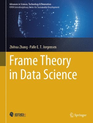 Frame Theory in Data Science 1