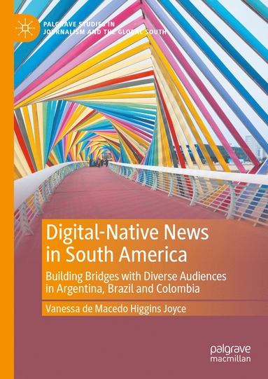 bokomslag Digital-Native News in South America