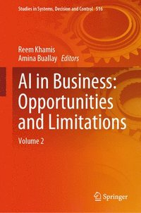bokomslag AI in Business: Opportunities and Limitations